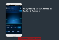 Yuk pasang Dolby Atmos di Redmi 4 Prime
