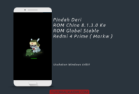 Redmi 4 Prime Pindah Dari ROM China 8.1.3.0 Ke ROM Global
