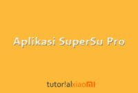 SuperSU Pro Apk Versi Terbaru